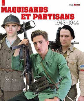 Paperback Maquisards Et Partisans: 1943-1944 [French] Book