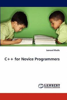 C for Novice Programmers