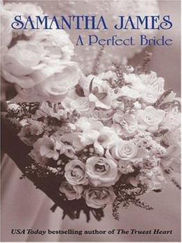 Hardcover A Perfect Bride [Large Print] Book