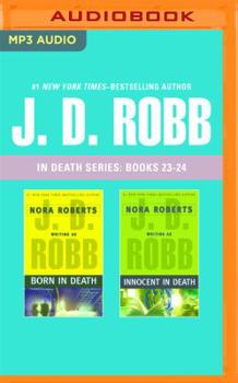 MP3 CD J. D. Robb: In Death Series, Books 23-24: Born in Death, Innocent in Death Book