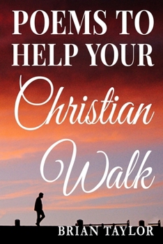 Poems To Help Your Christian Walk