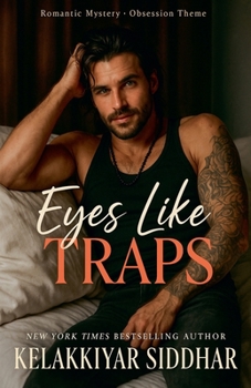 Paperback Eyes Like Traps: A Romantic Mystery of Obsession Book