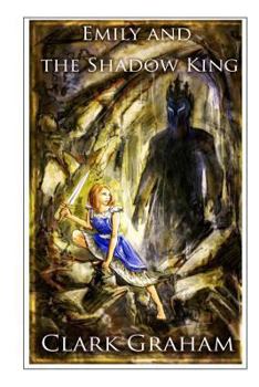 Paperback Emily and the Shadow King Book