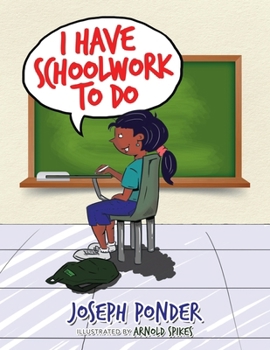 Paperback I Have Schoolwork to Do Book