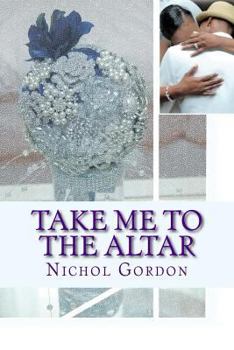 Paperback Take Me to the Altar Book