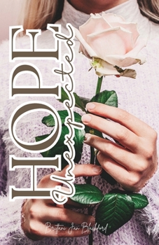 Paperback Hope Unexpected Book
