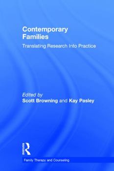 Hardcover Contemporary Families: Translating Research Into Practice Book