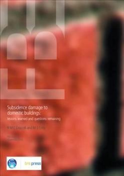 Paperback Subsidence Damage to Domestic Buildings: Lessons Learned and Questions Remaining (Fb 1) Book