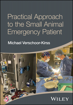 Paperback Practical Approach to the Small Animal Emergency Patient Book