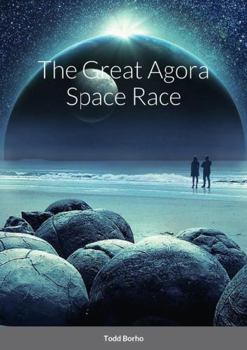 Paperback The Great Agora Space Race Book
