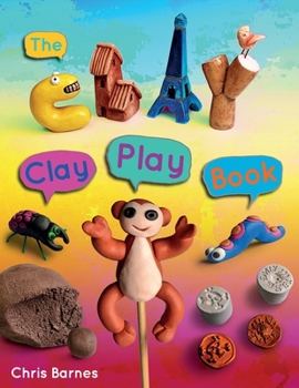 Paperback The Clay Play Book