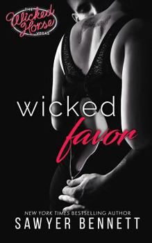 Wicked Favor - Book #1 of the Wicked Horse Vegas