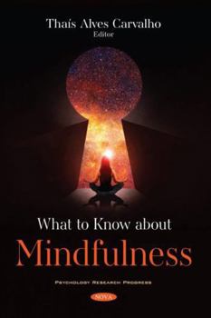 Paperback What to Know about Mindfulness Book