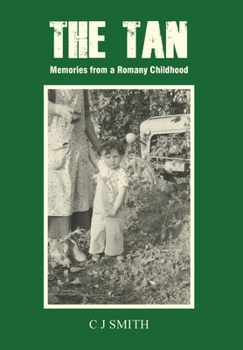 Hardcover The Tan: Memories from a Romany Childhood Book