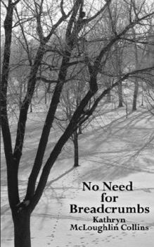 Paperback No Need for Breadcrumbs Book