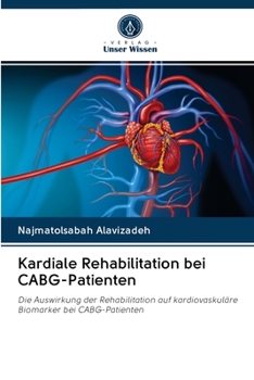 Paperback Kardiale Rehabilitation bei CABG-Patienten [German] Book