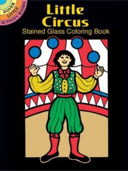 Paperback Little Circus Stained Glass Coloring Book