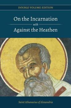 Paperback On the Incarnation with Against the Heathen Book