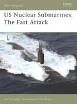 Paperback Us Nuclear Submarines: The Fast Attack Book