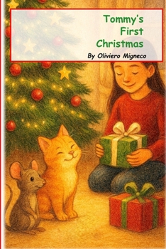 Tommy's First Christmas (Tommy, The Field Mouse, Adventures)
