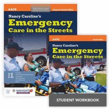 Hardcover Nancy Caroline's Emergency Care in the Streets + Nancy Caroline's Emergency Care in the Streets Student Workbook Book