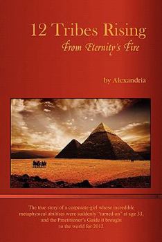 Paperback 12 Tribes Rising from Eternity's Fire Book