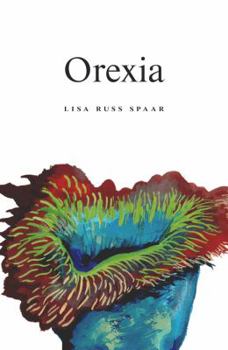 Hardcover Orexia: Poems Book