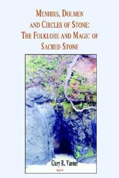 Paperback Menhirs, Dolmen, and Circles of Stone: The Folklore and Magic of Sacred Stone Book