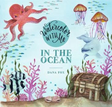 Paperback Watercolor with Me in the Ocean Book