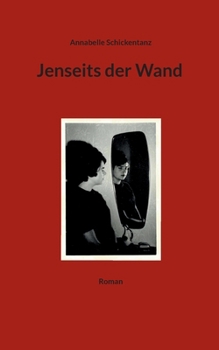 Paperback Jenseits der Wand [German] Book