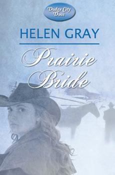 Prairie Bride - Book #2 of the Dodge City Duos