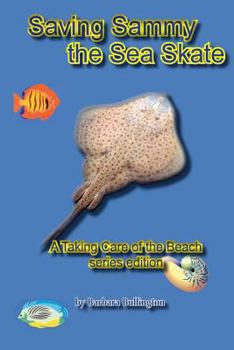 Paperback Saving Sammy the Sea Skate Book