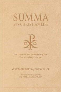 Summa of the Christian Life: Books I-II