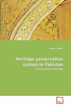 Paperback Heritage preservation system in Pakistan Book