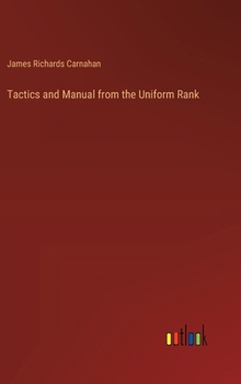 Hardcover Tactics and Manual from the Uniform Rank Book
