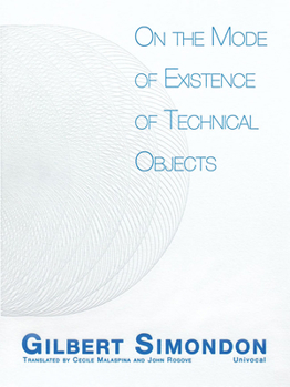 Paperback On the Mode of Existence of Technical Objects Book