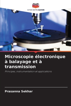 Paperback Microscopie électronique à balayage et à transmission [French] Book