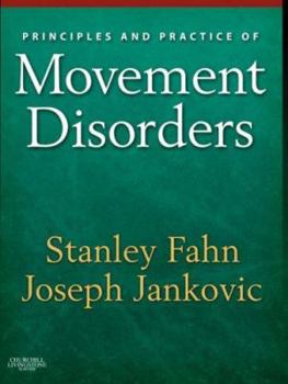 Hardcover Principles and Practice of Movement Disorders: Text with DVD [With DVD] Book