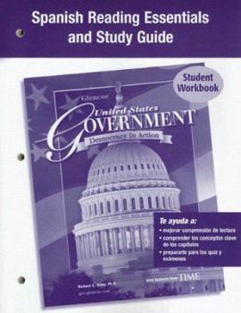 Paperback United States Government: Democracy In Action, Spanish Reading Essentials And Study Guide: Student Workbook [Spanish] Book