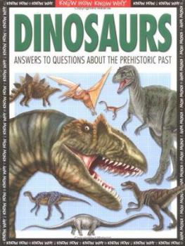 Paperback Dinosaurs : Everything You Need to Know About Prehistoric Creatures Book