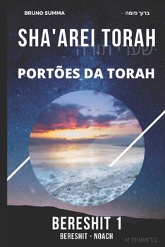 Paperback Sha'arei Torah: Portões da Torah - BERESHIT 1 [Portuguese] Book