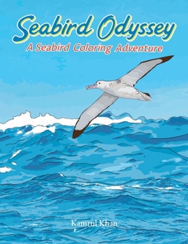 Paperback Seabird Odyssey: A Seabird Coloring Adventure Book