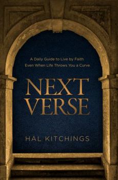 Paperback Next Verse: A Daily Guide to Live by Faith Even When Life Throws You a Curve Book
