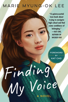 Finding My Voice (A Laurel-Leaf Book) - Book #1 of the Ellen Sung