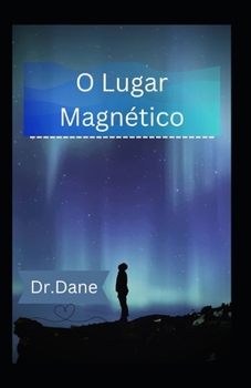 Paperback O Lugar Magnético [Portuguese] Book