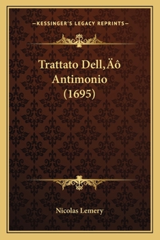 Paperback Trattato Dell' Antimonio (1695) [Italian] Book