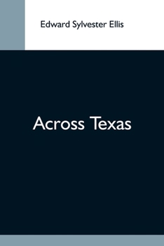 Paperback Across Texas Book