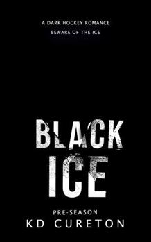 Digital Black Ice: Pre-Season Book