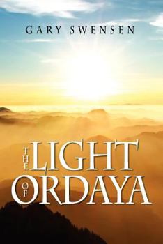 Paperback The Light of Ordaya Book