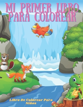 Paperback Mi primer libro para colorear - Libro De Colorear Para Niños [Spanish] Book